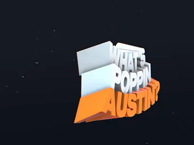 What's Poppin - Austin Edition - Podcast Intro 3d animation brand branding design logo motion graphics podcast