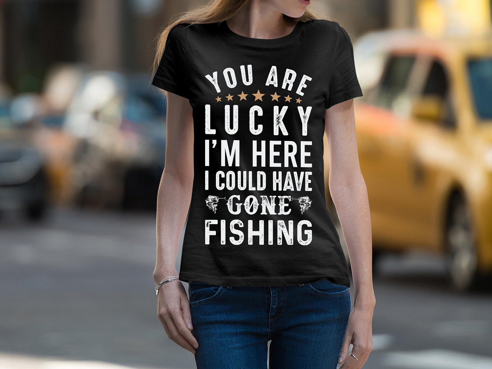 Fishing T-Shirt You're Lucky I'm Here I Could Have Gone Fishing by