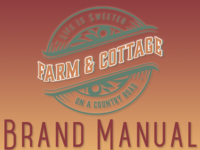 Farm & Cottage Brand Guide branding design graphic design logo ui