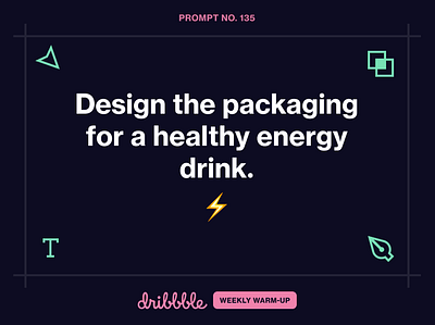 Design the packaging for a healthy energy drink. community design dribbble dribbbleweeklywarmup weekly warm up