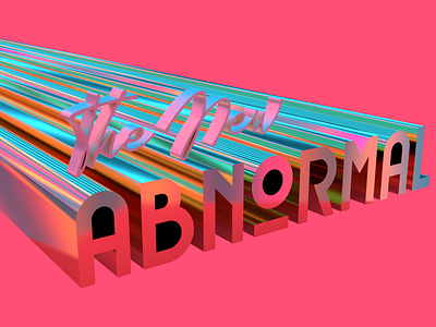 The New Abnormal ○ The Strokes 3d album artwork design digital design graphic design illustration the new abnormal the strokes typography