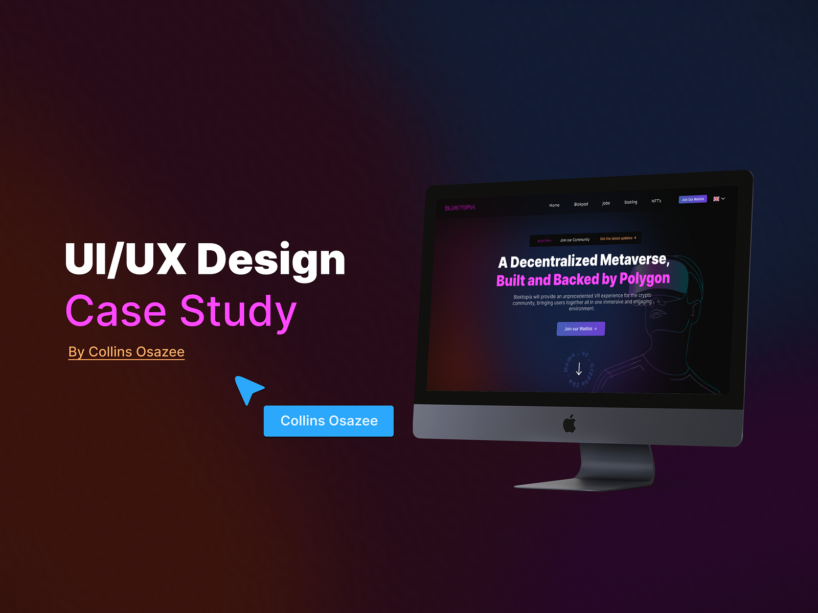 Bloktopia's Website Re-design Case Study by Collins Osazee on Dribbble