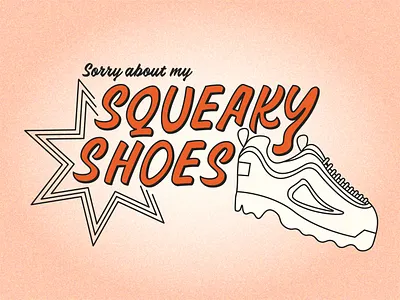 Squeaky Shoes adobe illustrator cartoon composition design doodle exploration filas gradient grain graphic design illustration illustrator orange practice sneakers squeak squeaky typography vector vector art