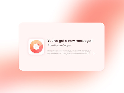 Day 10 I UI Challenge I Chat Bubble Notification chat bubble design gradient graphic icon message bubble notification peach ui challenge ui design ui interface