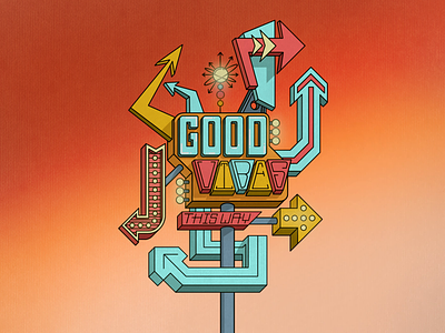 << Good Vibes This Way >> illustration las vegas procreate typography