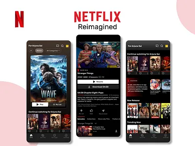 NETFLIX mobile App - Reimagined bingewatching branding cinema design documentary entertainment interface movies netflix reimagined series streaming streamingservice tvshows ui ux video watchlist