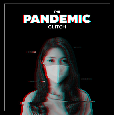 The Pandemic glitch