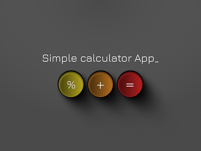 Simple Calculator App calculator design drawing figma graphic design illustration skeuomorphism ui vector vectorart