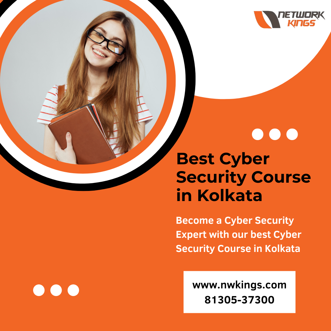 Best Cyber Security Course In Kolkata Join Now By Network Kings On 