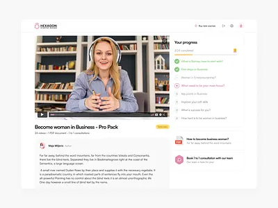 Hexagon - Course Platform Web App business clean coursera courses download file education feminine layout learning modern platform product design progress bar ui ux ui video web app web application woman business women