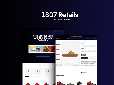 1807 Retails - Homepage for Sneakers reseller design food app homepage logo sneakers homepage travel app travel buddy ui ux