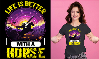 Life is better with a horse. T-Shirt Design mount