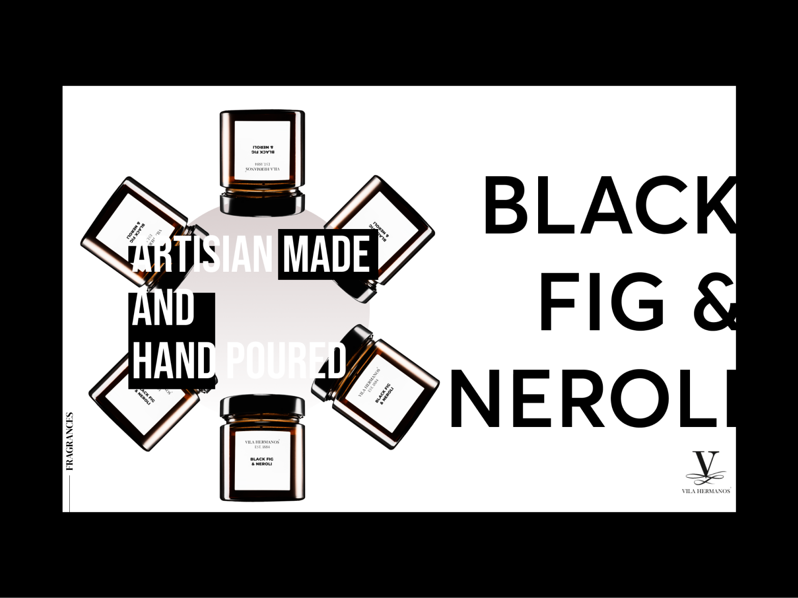 Vila Hermanos Candle Scents advert art art direction black and white branding candles fragrance graphic design. simple typographic typography ui