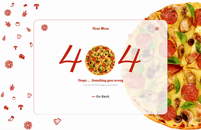Daily UI 008 : 404 page 404 page dailyui figma motion pizza web ui ui design uiux web web design