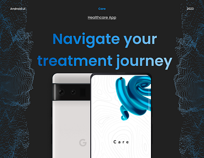 Care (Healthcare App) - Android Presentation android android design case study healthcare ui ux