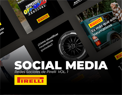 Social Media - Pirelli Vol.1 adobe illustrator adobe photoshop ads advertising brand brand design branding branding design design designer graphic design identity instagram marketing post publicidad redes sociales social media social media post visual identity