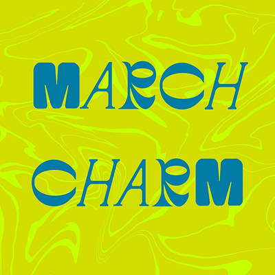 March Charm adobe design graphic design hand lettering illustration illustrator lettering procreate typography