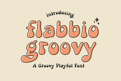 Flabbio Groovy Font 70s fonts groovy retro vintage