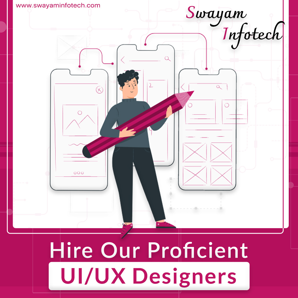 Hire UI/UX Designers by Swayam Infotech on Dribbble