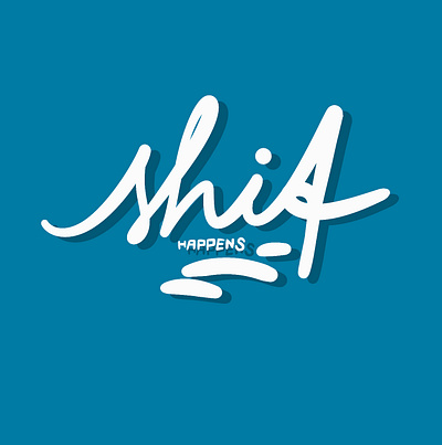 Shit happens! branding design graphic design illustration lettering logo typography