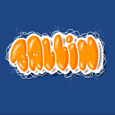 Ballin ballin branding design graphic design illustration lettering logo typography