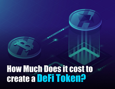 Cost to Create a DeFi Token — Simply Explained bitcoin crypto exchange crypto payment gateway cryptocurrency cryptocurrency exchange cryptocurrencypaymentgateway design