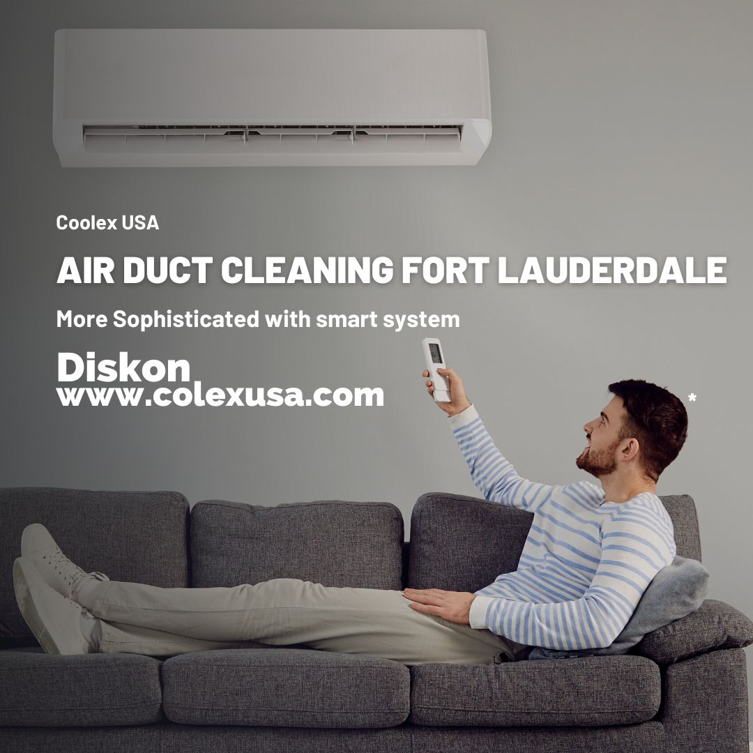 Air Duct Cleaning Fort Lauderdale by Coolex Usa on Dribbble