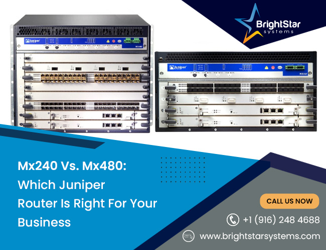 Mx240 Vs. Mx480 Which Juniper Router Is Right For Your Busines by