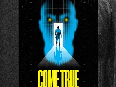 Come True Alternative Poster alternative movie poster come true eighties future illustration movie movie poster movies poster