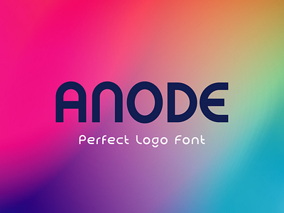 Anode-Modern Logo Font clean font logo font modern font round font sans serif