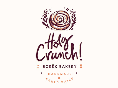 Holy Crunch logo borek branding california food graphic design hand-drawn handmade illustration lettering logo restaurant store turkish vintage