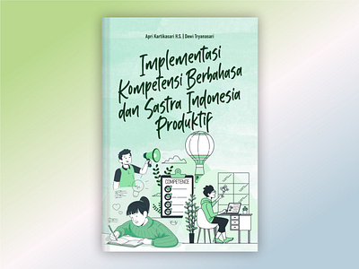 Bahasa dan Sastra Indonesia Produktif - Book Cover Design book cover book layout design graphic design illustration novel design vector