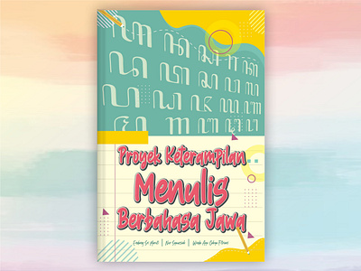 Keterampilan Menulis Bahasa Jawa - Book Cover Design book cover book layout design graphic design illustration novel design