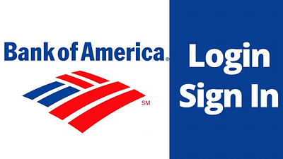 Bank of America Login - Banking, Credit Cards, Loans and Merrill bank of america login