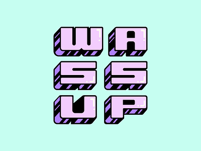 Saturday Type Club: Week 70 Wassup Ver.2 3d cartoon colorful green greenville lettering lock up logo middle ground made middleground perspective procreate purple saturday type club shadow thick letters type typography vintage wassup