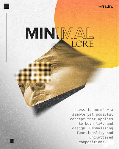 Minimal Lore graphic design instagram minimalism poster