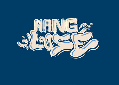 Hang loose! beach branding chill design graphic design hang loose illustration lettering logo relax surf typography