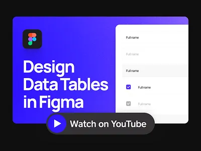 How to Design Data Table Components | YouTube Tutorial clean data table design design system design tutorial digital figma tutorial flat google material design material design minimal product design purple simple ui ui design ux design web youtube youtube tutorial