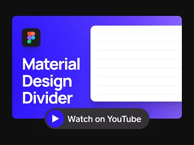 How to Design Divider Components | YouTube Tutorial app design clean data table design design youtube digital divider figma flat google material design minimal product design purple row simple ui ux design web youtube tutorial youtuber