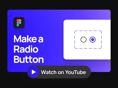 How to Design Radio Button Components | YouTube Tutorial android button clean design design systems design youtube digital figma figma tutorial flat material design minimal product design prototype purple radio button simple ui web youtuber