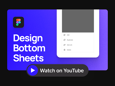 How to Design Bottom Sheet Components | YouTube Tutorial android app design bottom sheet clean design design systems design youtuber digital figma flat google material design material design minimal mobile app design product designer purple simple ui web youtube