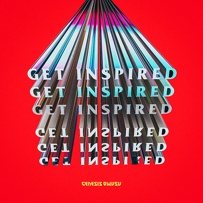 Get Inspired ○ Genesis Owusu 3d adobe dimension digital design genesis owusu get inspired graphic design illustration typography web design