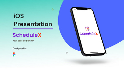 ScheduleX - iOS Presentation app app design design graphic design typography ui ux