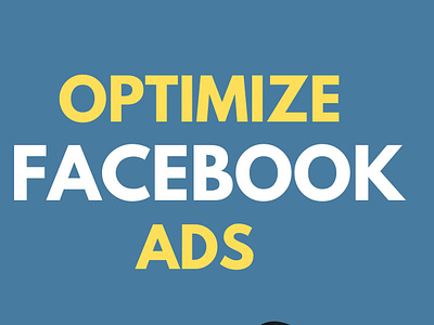 OPTIMIZE FACEBOOK ADS ads campaign ads ecpert advertising design dropdhippping website dropshippingstore facebook ads facebook ads campign facebook ads optimize facebook advertisign fb ads fb ads campaign instagram ds marketerbabu optimize facecook ads shopify ads shopify ads campign