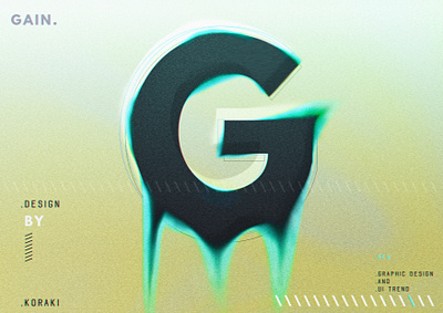 GAIN adobe photoshop design g gain gradient map graphic design melt noise style texture typography