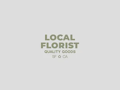 Local Florist - logotype branding california cannabis design flower lettering logo logotype minimalist type type design typography