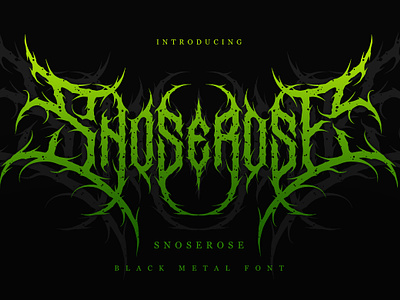 (Free) Snoserose | Black Metal Font Vol.7 black metal deathmetal free font freefont music satanic typography