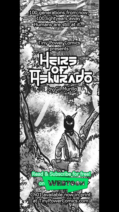 read Heirs of Ashuradō for free on webtoon (& mangadraft) comic giltheartist illustration indie manga mangadraft tinypowercomics webtoon