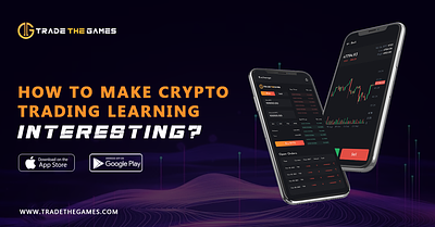 How to Make Crypto Trading Learning Interesting? crypto fantasy game crypto fantasy trading game crypto trading games trade fantasy game trade the games