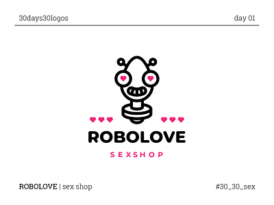ROBOLOVE 30days30logos branding challenge heart logo love robot sex sexshop